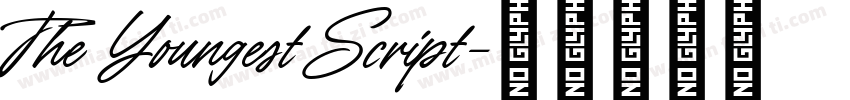 The Youngest Script字体转换